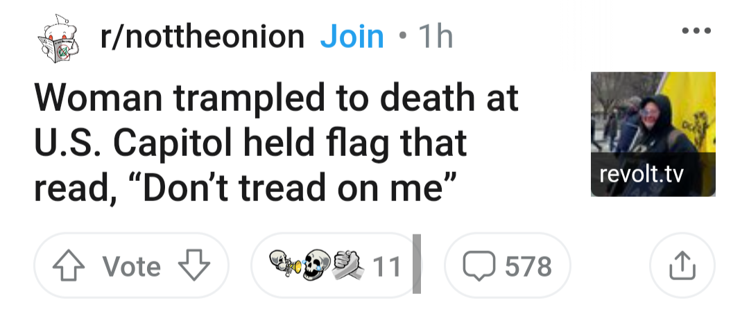 A screenshot of a post from r/nottheonion, with the headline: Woman trampled to death at U.S. Capitol held flag that read, 'Don't tread on me'